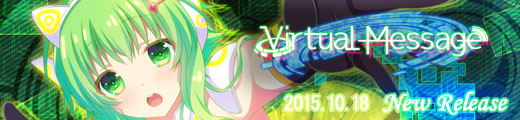 Virtual Message 2015.10.18 New Releace